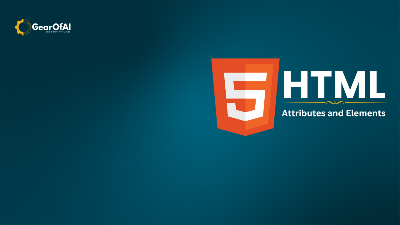 Understanding HTML Attributes and Elements (Best AI Tools for Learning Web Development)